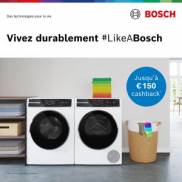 Bosch Laver et séchage: Jusqu'à 150€ cashback