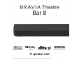BRAVIA Theatre Bar 8 Enkele Soundbar 360 Spatial Sound Mapping Dolby Atmos®/DTS:X®