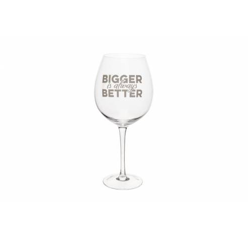 Glas Op Voet 'bigger Is Always Better' 11x25.8cm  Cosy & Trendy
