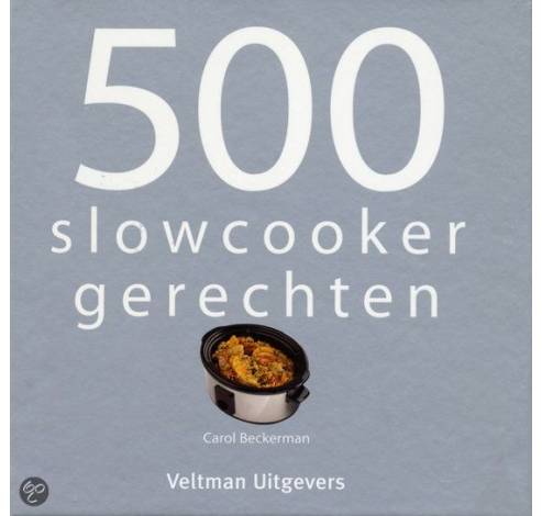 Slow Cooker receptenboek  Crock-Pot
