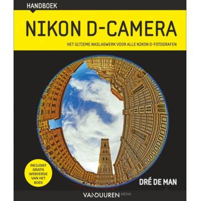 Handboek Nikon D-camera  Van Duuren Media