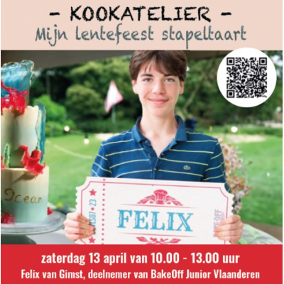 Workshop Mijn lentefeest stapeltaart 1 kind en 1 volwassene Zaterdag 13/04 10.00-13.00 met Felix van Gimst deelnemer van BakeOff Junior Vlaanderen   Workshops