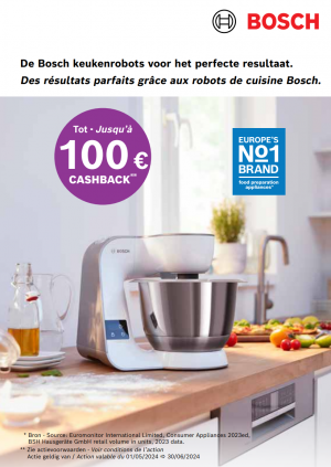 Bosch Robot de cuisine: Jusqu'à €100 cashback
